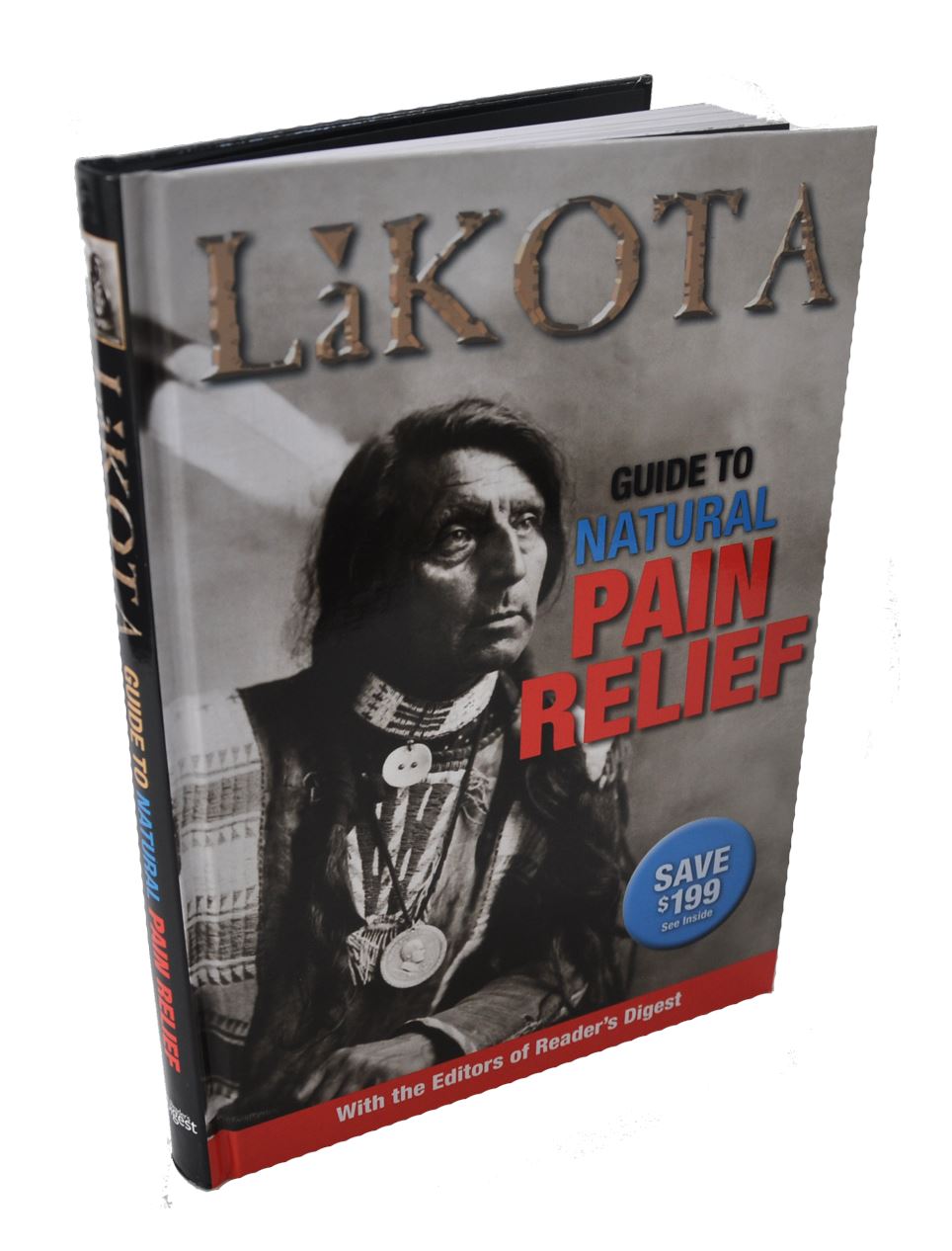 The Lakota Guide to Natural Pain Relief Featured Products Lakota