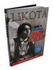 The Lakota Guide to Natural Pain Relief Featured Products Lakota 
